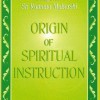 Origin of Spiritual Instruction